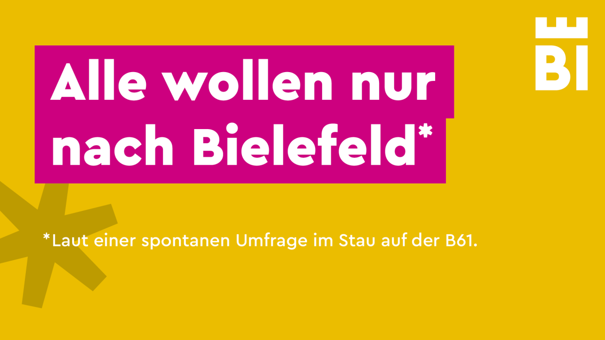 Werbebanner mit Text "Alle wollen nur nach Bielefeld" auf gelbem Hintergrund.