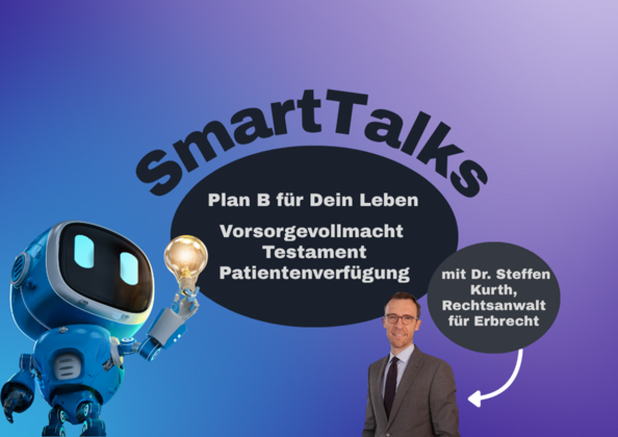 Veranstaltungsreihe "SmartTalks" - im Lessinghaus Veranstaltung SmartTalks über Vorsorgevollmacht, Testament und Patientenverfügung