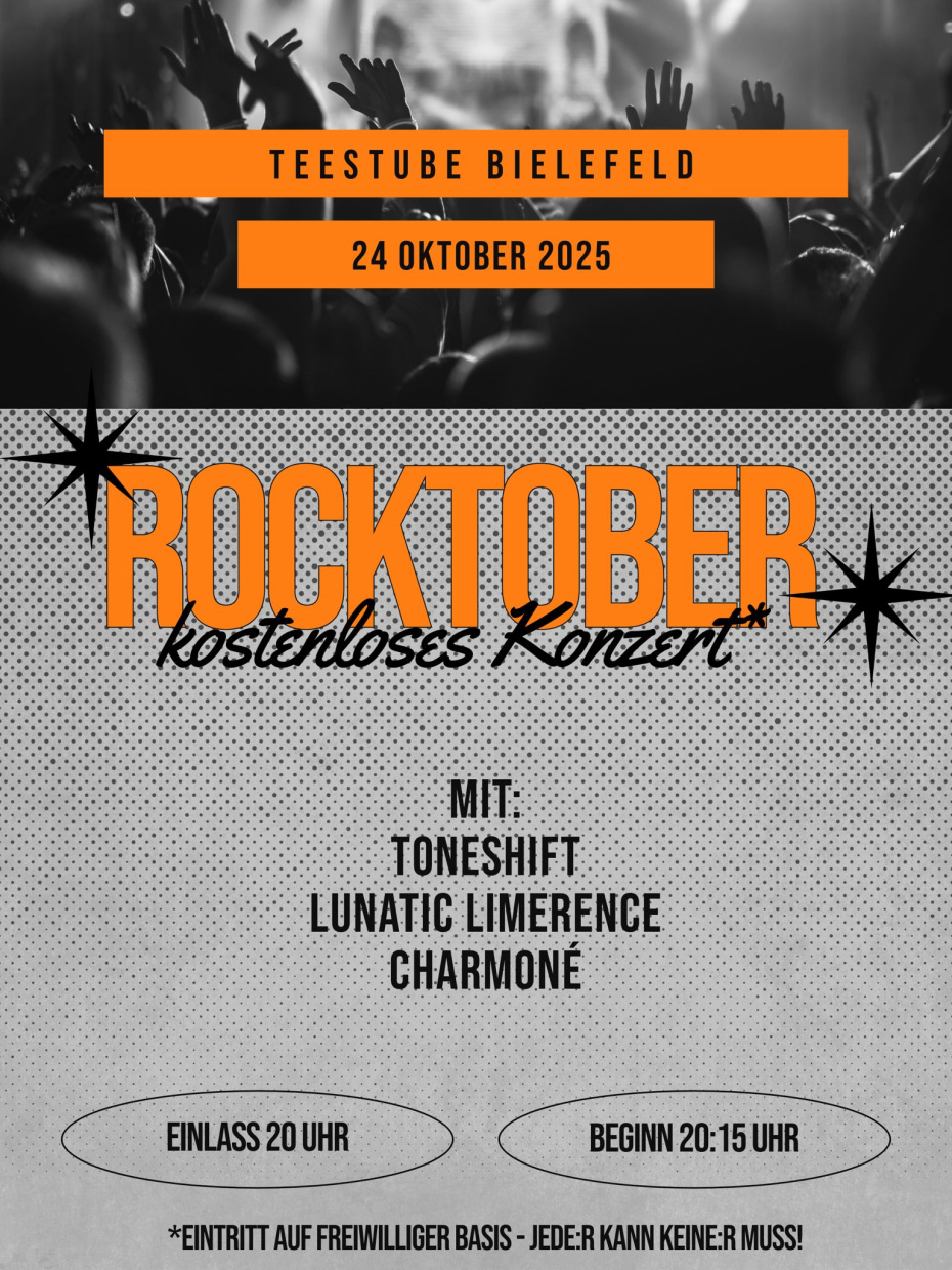Teestube Bielefeld Flyer zum Rocktoberkonzert in der Teestube. Alle Informationen s. Veranstaltungsbeschreibung.