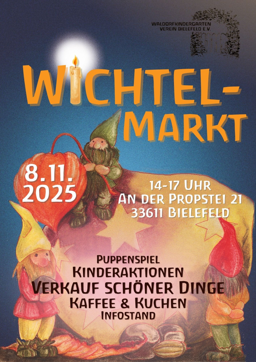 Waldorfkindergarten Verein Bielefeld e.V. Plakat zum Wichtelmarkt des Waldorfkindergartens in Bielefeld am 08.11.2025 zwischen 14 und 17Uhr.