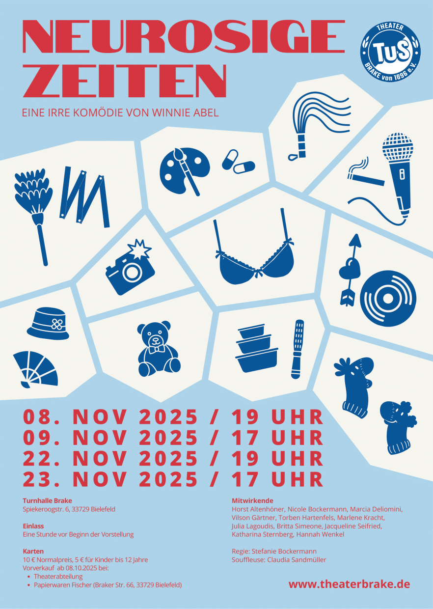 Theater TuS Brake Plakat Neurosige Zeiten mit Terminen und Darstellern