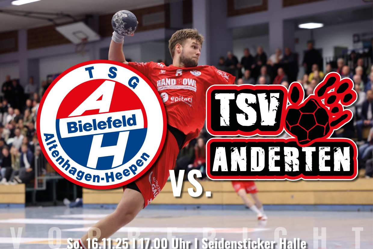 TSG A-H Bielefeld vs. TSV Anderten: Sonntag, 16.11. - 17 Uhr, Seidensticker Halle TSG A-H Bielefeld vs. TSV Anderten: Sonntag, 16.11. - 17 Uhr, Seidensticker Halle