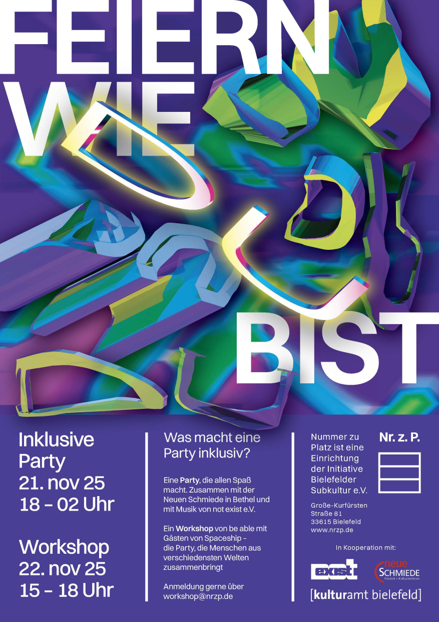 Plakat in bunten Neonfarben (lila, grün, blau und gelb) mit dem Titel „Feiern wie du bist“. 