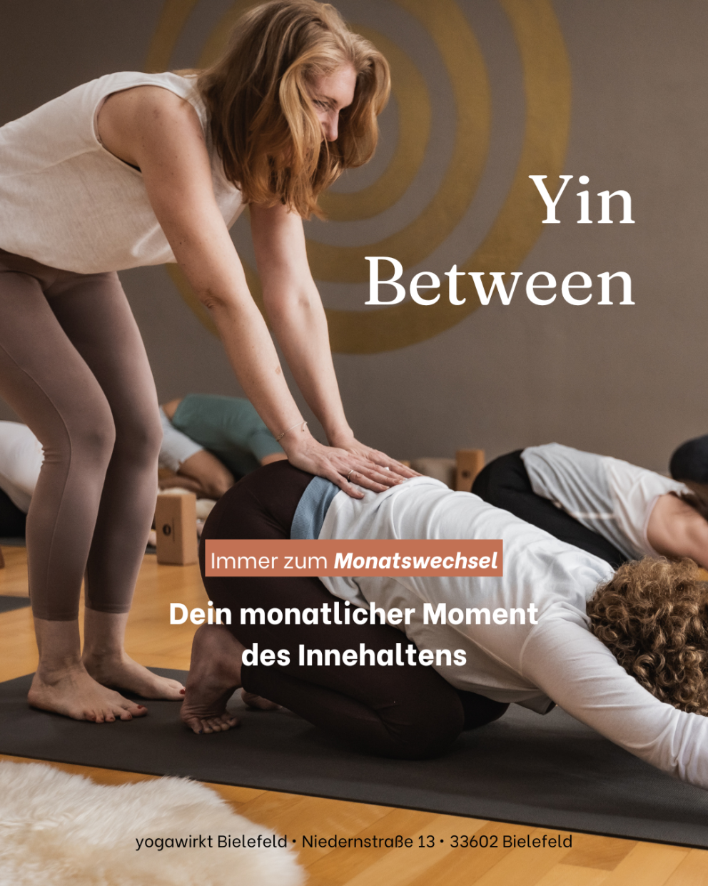 Yin Yoga, Yoga, YinBetween, Loslassen, Reflektieren, Innehalten