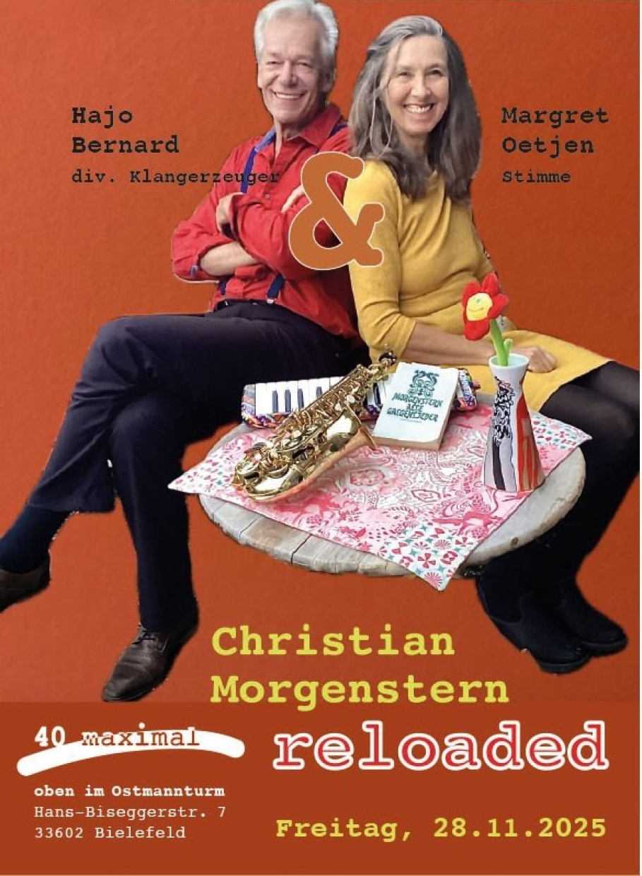 Margret Oetjen - Stimme - und Hajo Bernhard - Klänge - präsentieren Christian Morgernstern