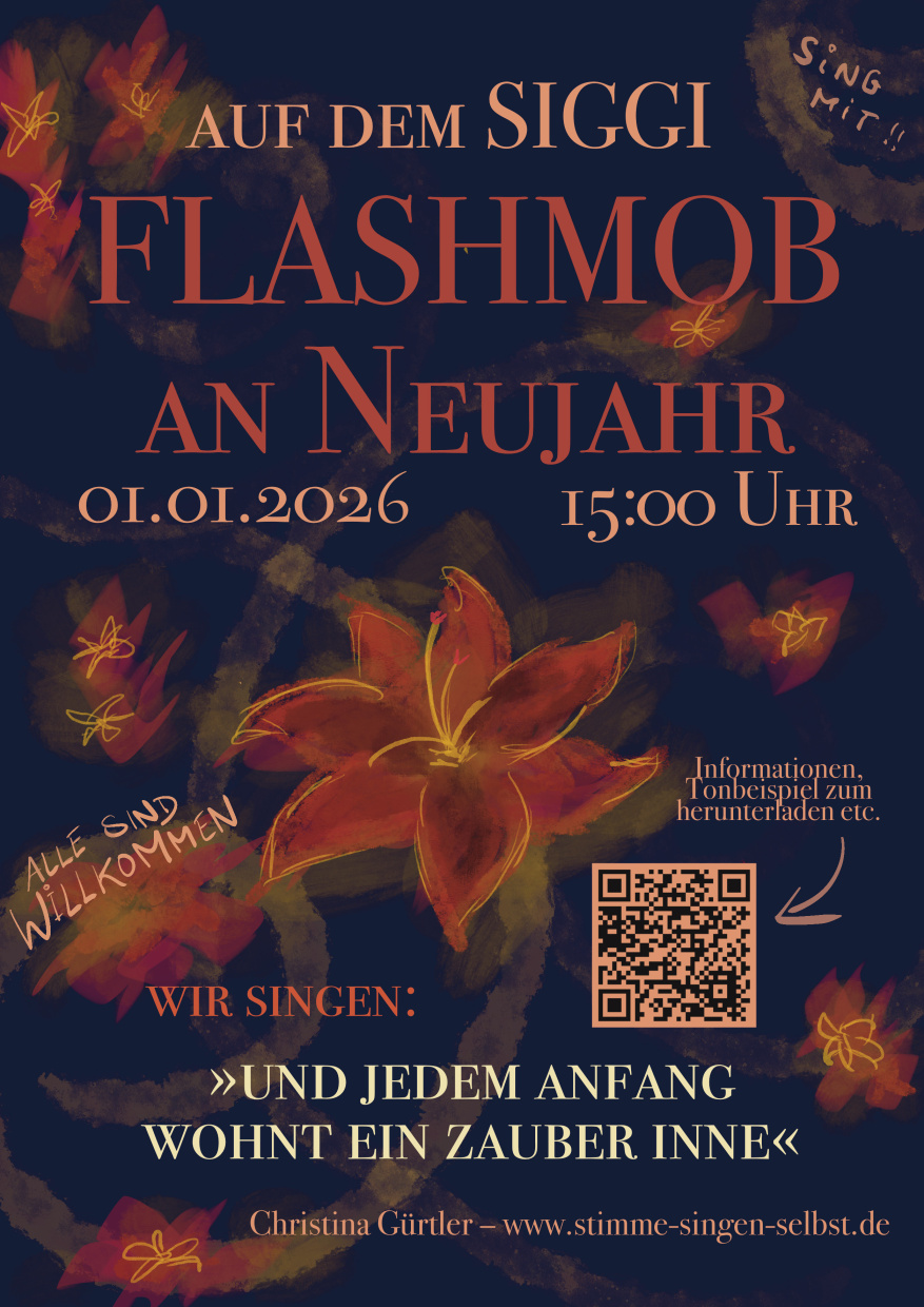 das Plakat zeigt eine leuchtende Blume, um die herum alle Infos zum Flahmob gelistet sind.