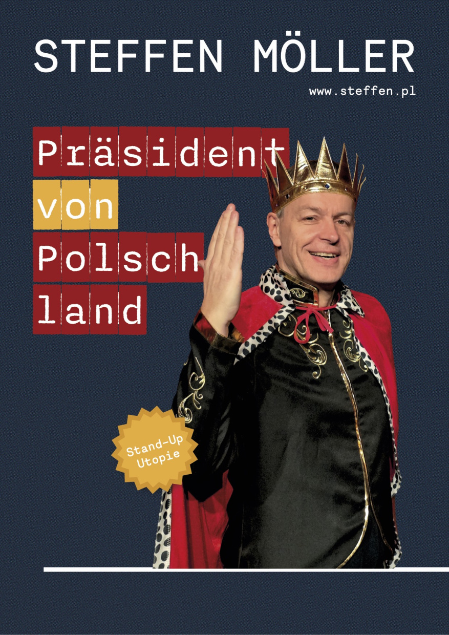 Präsident von Polschland - Stand-Up Utopie