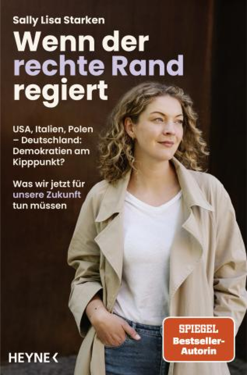 Titelbild "Wenn der rechte Rand regiert" von Sally Lisa Starken