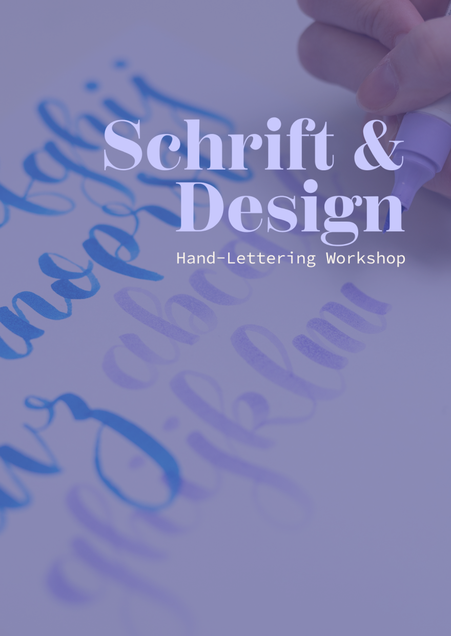 Poster Schrift & Design | Handlettering Workshop