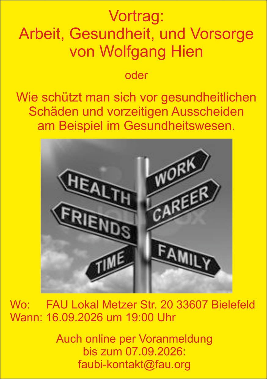 Vortrag Arbeit, Gesundheit und Vorsorge. 