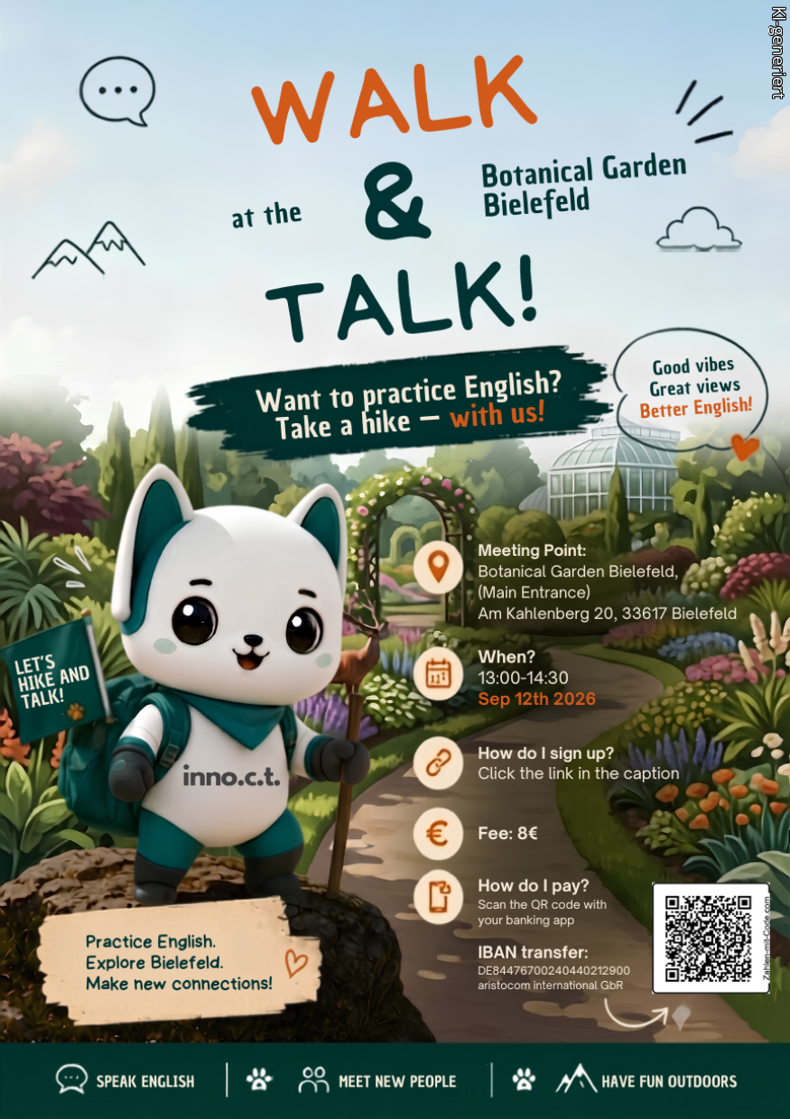 Meeting point: Botanical Garden Bielefeld (Main Entrance), Am Kahlenberg 20, 33617 Bielefeld / When?