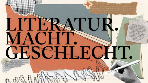 Zeigt das banner zu Literatur. Macht. Geschlecht.